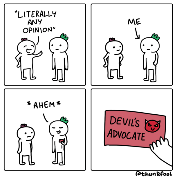 Comic about playing devils advocate by @thunkfool